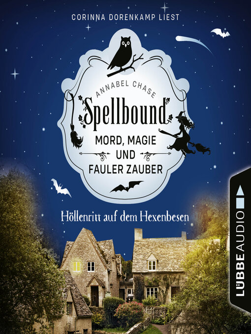 Title details for Höllenritt auf dem Hexenbesen--Spellbound--Mord, Magie und fauler Zauber, Folge 2 by Annabel Chase - Wait list